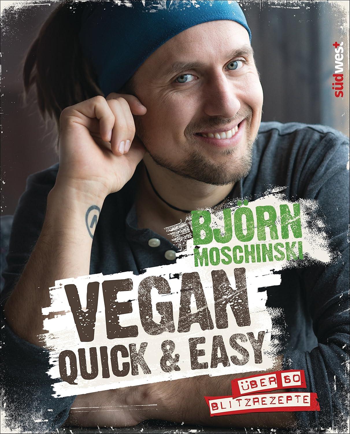 bianco-di-puro-vegan-quick-easy-kochbuch-von-bj-rn-moschinski image 1